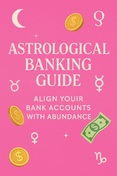 Astrological Banking Guide